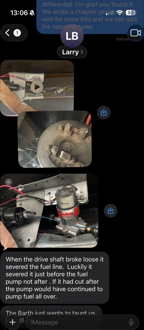 Screenshot of a message thread containing three photographs of the underside of the motorhome: a mounting bracket with a severed line, a close view of a differential housing, and a red Holley electric fuel pump with its inlet line cut clean. Below, a message explaining that the drive shaft severed the fuel line just before the pump rather than after it.